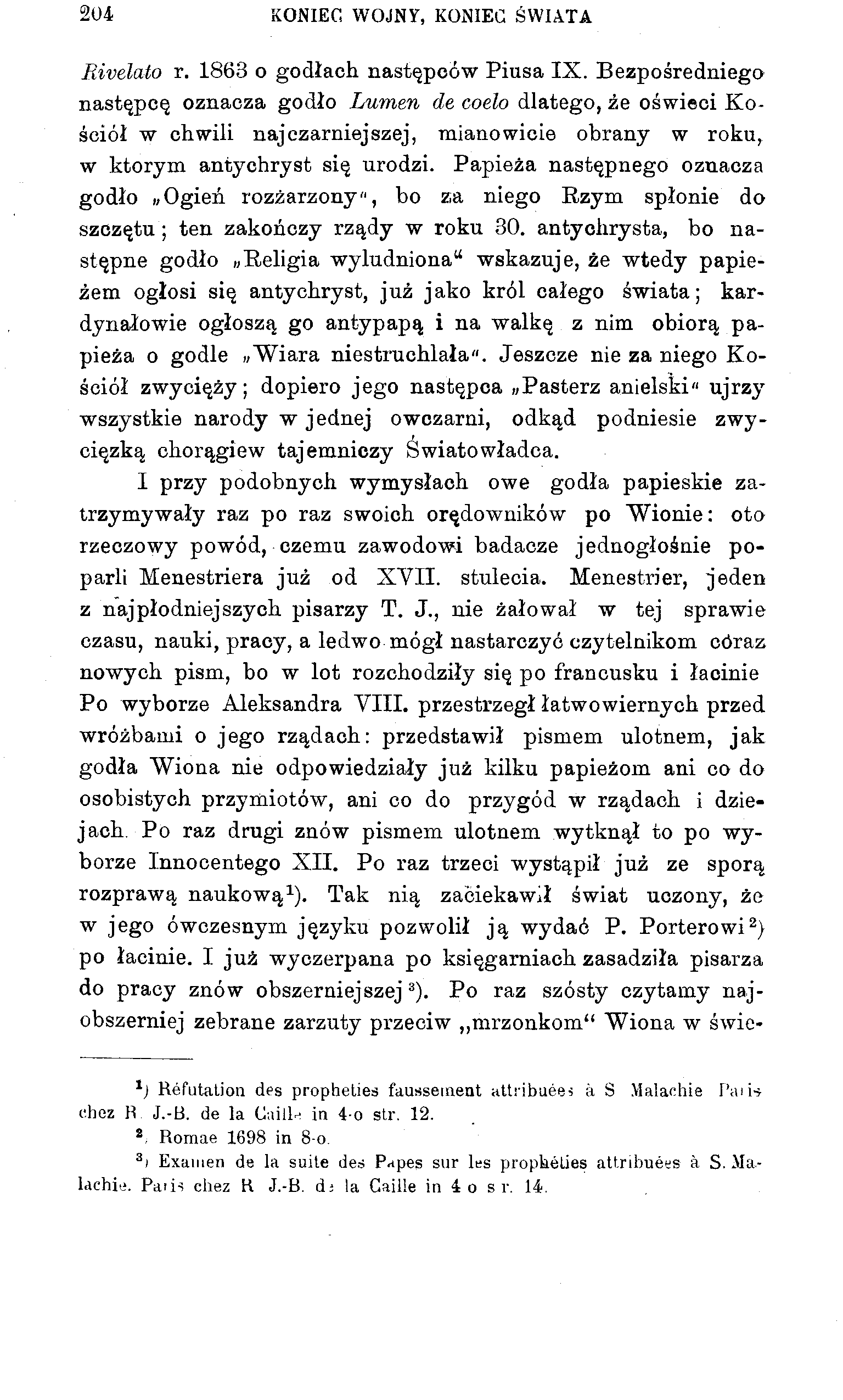204 KONIEC WOJNY, KONIEC ŚWIATA Rivelato r. 1863 o godłach następców Piusa IX.