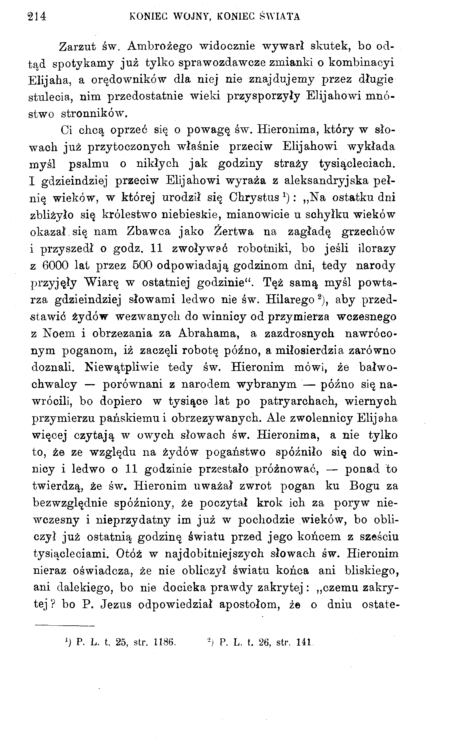 214 KONIEC WOJNY, KONIEC ŚWIATA Zarzut św.
