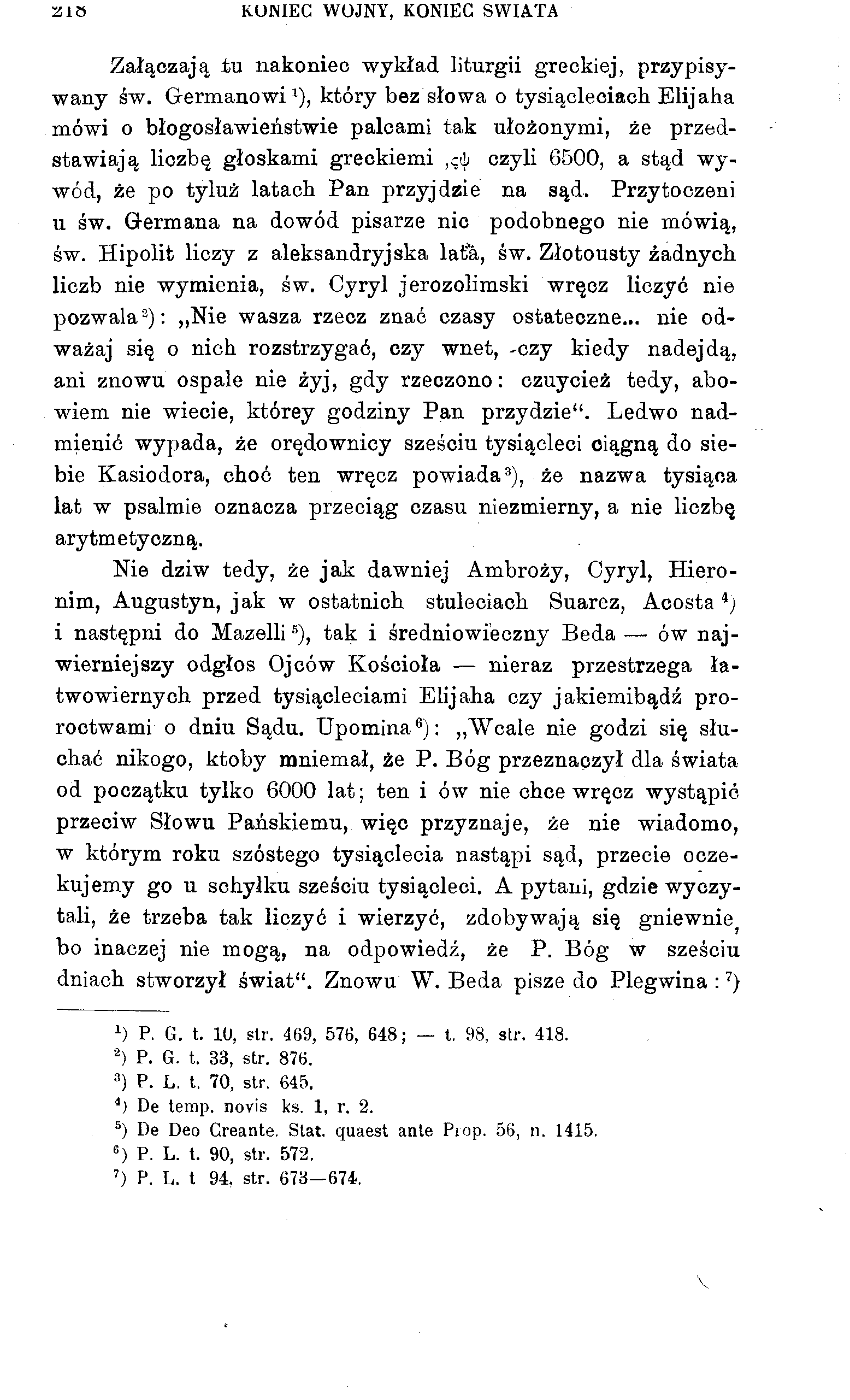 21S KONIEC WOJNY, KONIEC ŚWIATA Załączają tu nakoniec wykład liturgii greckiej, przypisywany św.
