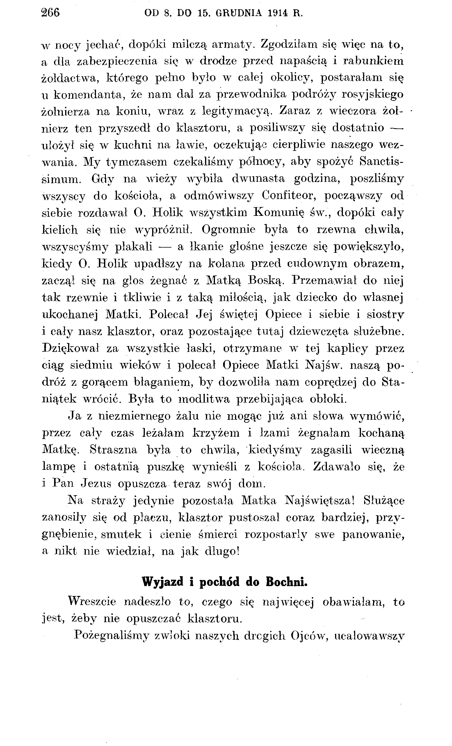 266 OD 8. DO 15. GRUDNIA 1914 R. w nocy jechać, dopóki milczą armaty.