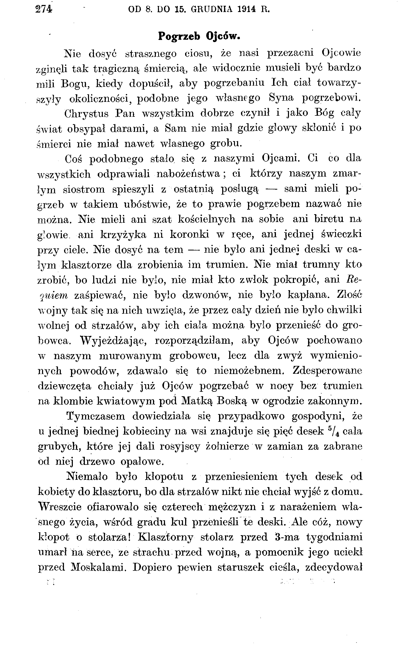 274 OD 8. DO 15. GRUDNIA 1914 R. Pogrzeb Ojców.