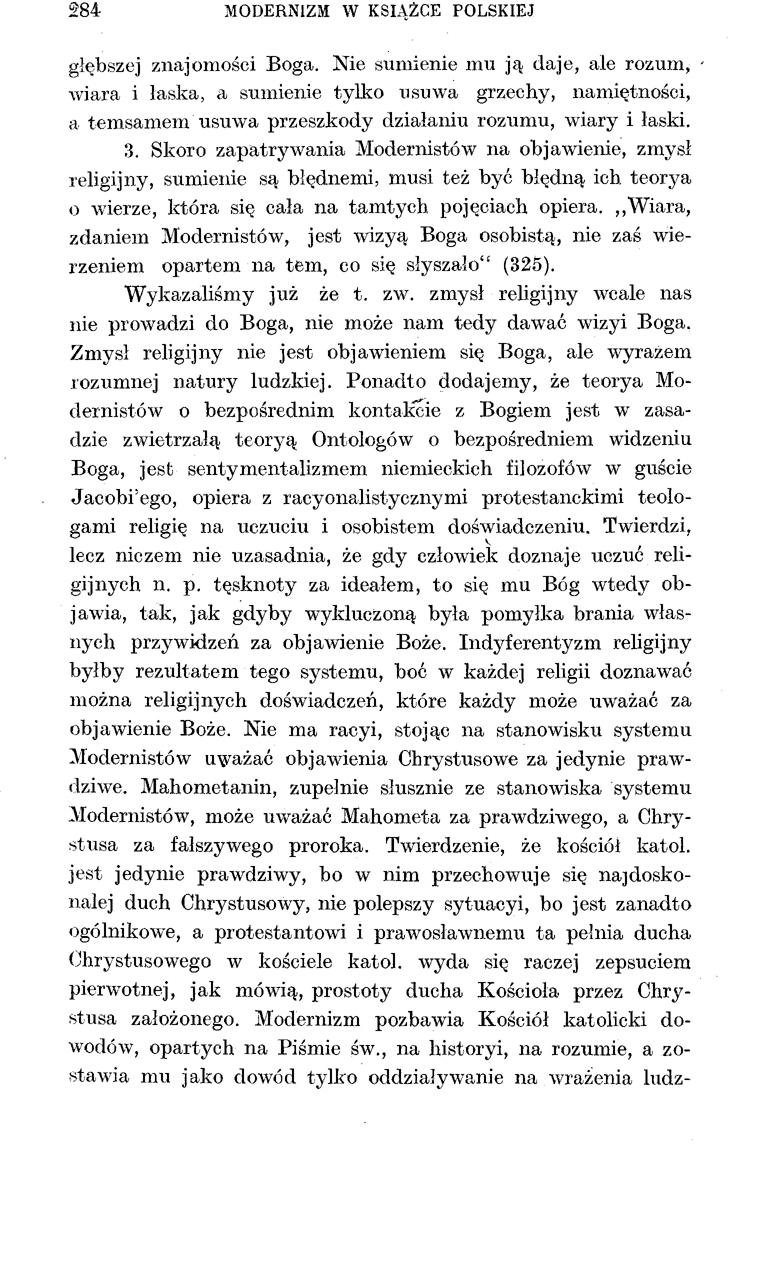 284 MODERNIZM W KSIĄŻCE POLSKIEJ głębszej znajomości Boga.