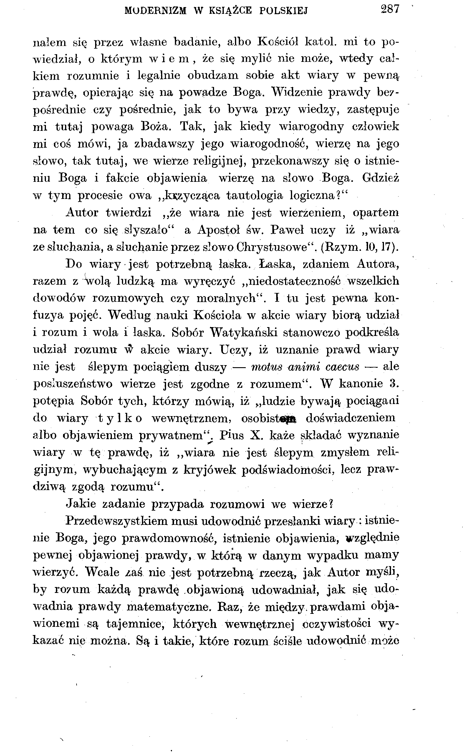 MODERNIZM W KSIĄŻCE POLSKIEJ 287 nałem się przez własne badanie, albo Kościół katol.