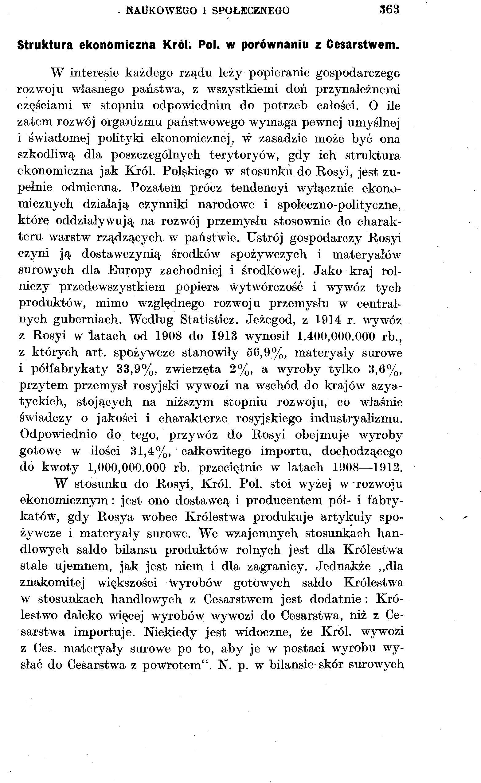 NAUKOWEGO I SPOŁECZNEGO 363 Struktura ekonomiczna Król. Pol. w porównaniu z Cesarstwem.