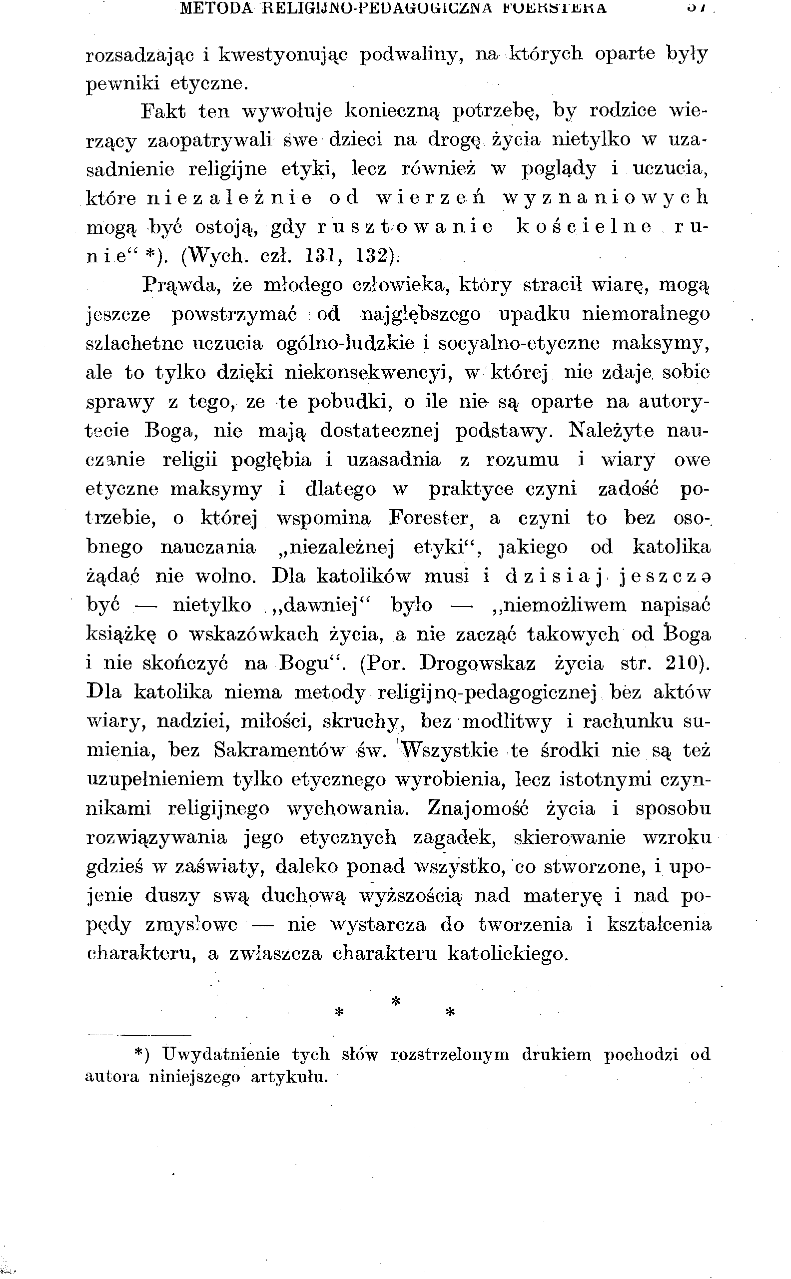 METODA RELIGlJJNO-PEDAtrUlilUZJNA ruukstuka rozsadzając i kwestyonując podwaliny, na których oparte były pewniki etyczne.