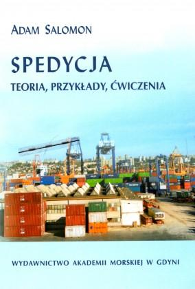 SPEDYCJA - Podstawowy podręcznik do ćwiczeń i wykładów. A.