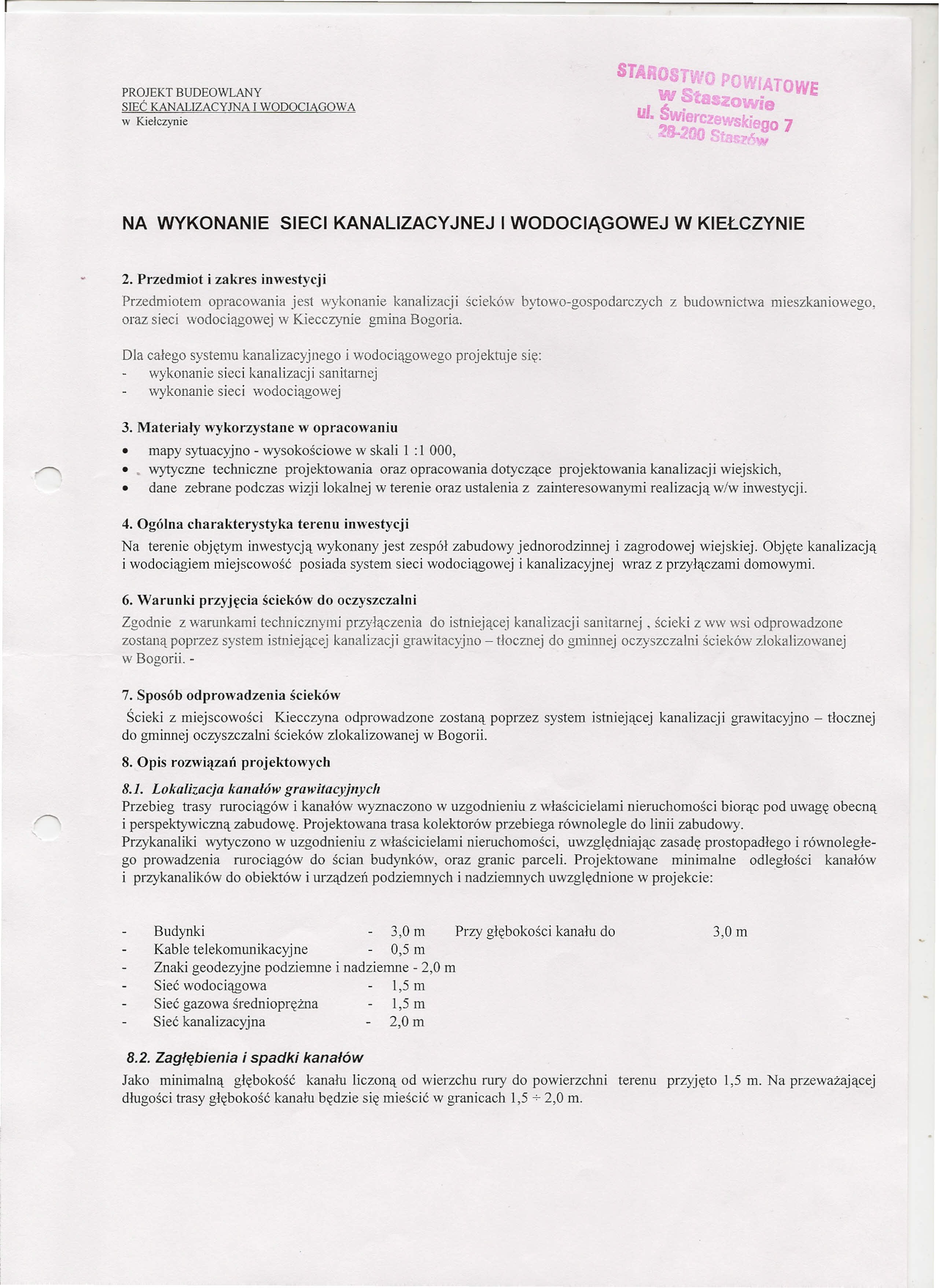 r PROJEKT BUDEOWLANY SIEĆ KANALIZACYJNA J WODOCIAGOWA w Kiełczynie ratowe ś zwie ul. Wi rcze sic 7 00 leg sra T 'O PO NA WYKONANIE SIECI KANALIZACYJNEJ I WODOCIĄGOWEJ W KIEŁCZYNIE 2.