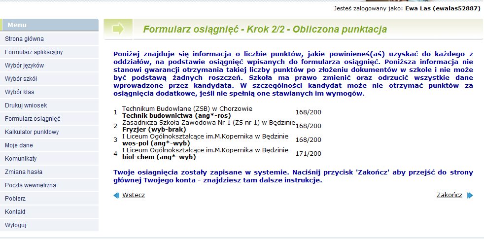 Po wypełnieniu formularza osiągnięć w Systemie, do szkoły gdzie złożyłeś podanie, zanieś najlepiej kopię świadectwa ukończenia gimnazjum oraz kopię zaświadczenia o wynikach egzaminu gimnazjalnego.