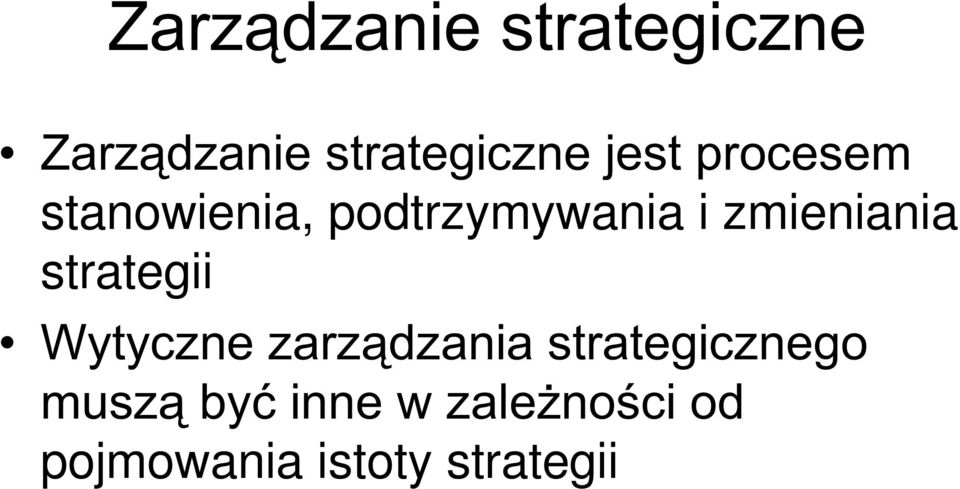 zmieniania strategii