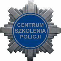 CENTRUM SZKOLENIA POLICJI 05-119 Legionowo, ul. Zegrzyńska 121 tel. +48 (22) 605-32-05, fax +48 (22) 605-35-38 www.csp.edu.