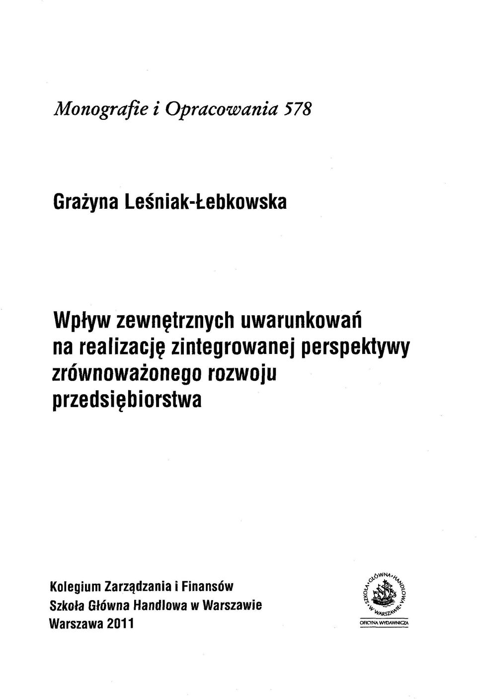 perspektywy zröwnowazonego rozwoju przedsi^biorstwa Kolegium