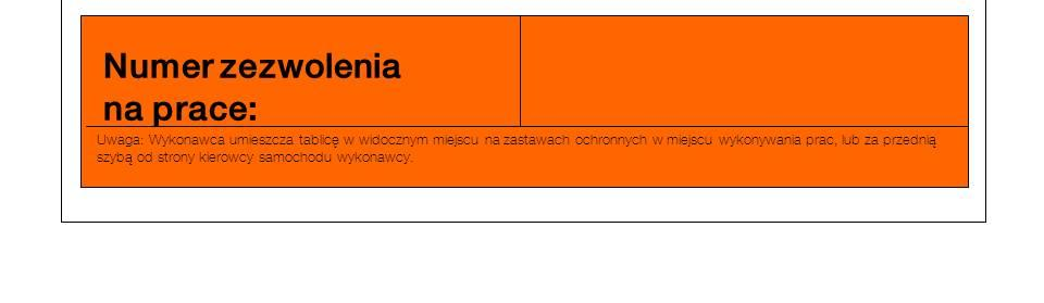 Kontrola Dostępu Do Infrastruktury w Orange Polska Ad. III.5. Tablica informacyjna 1 1.