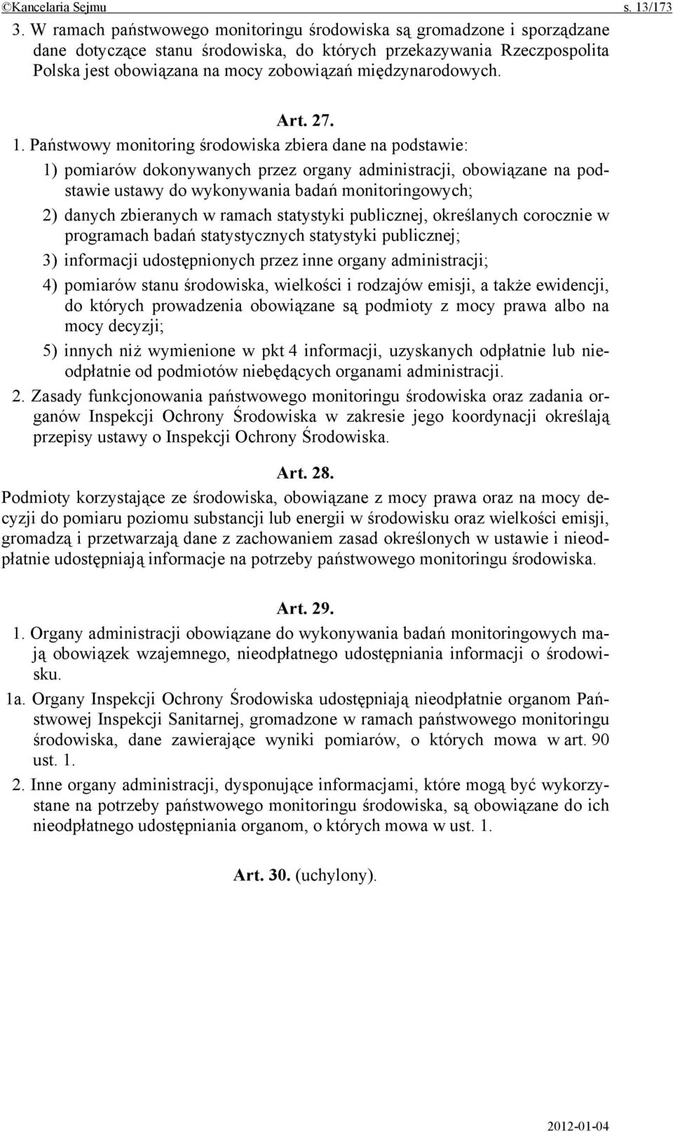 międzynarodowych. Art. 27. 1.