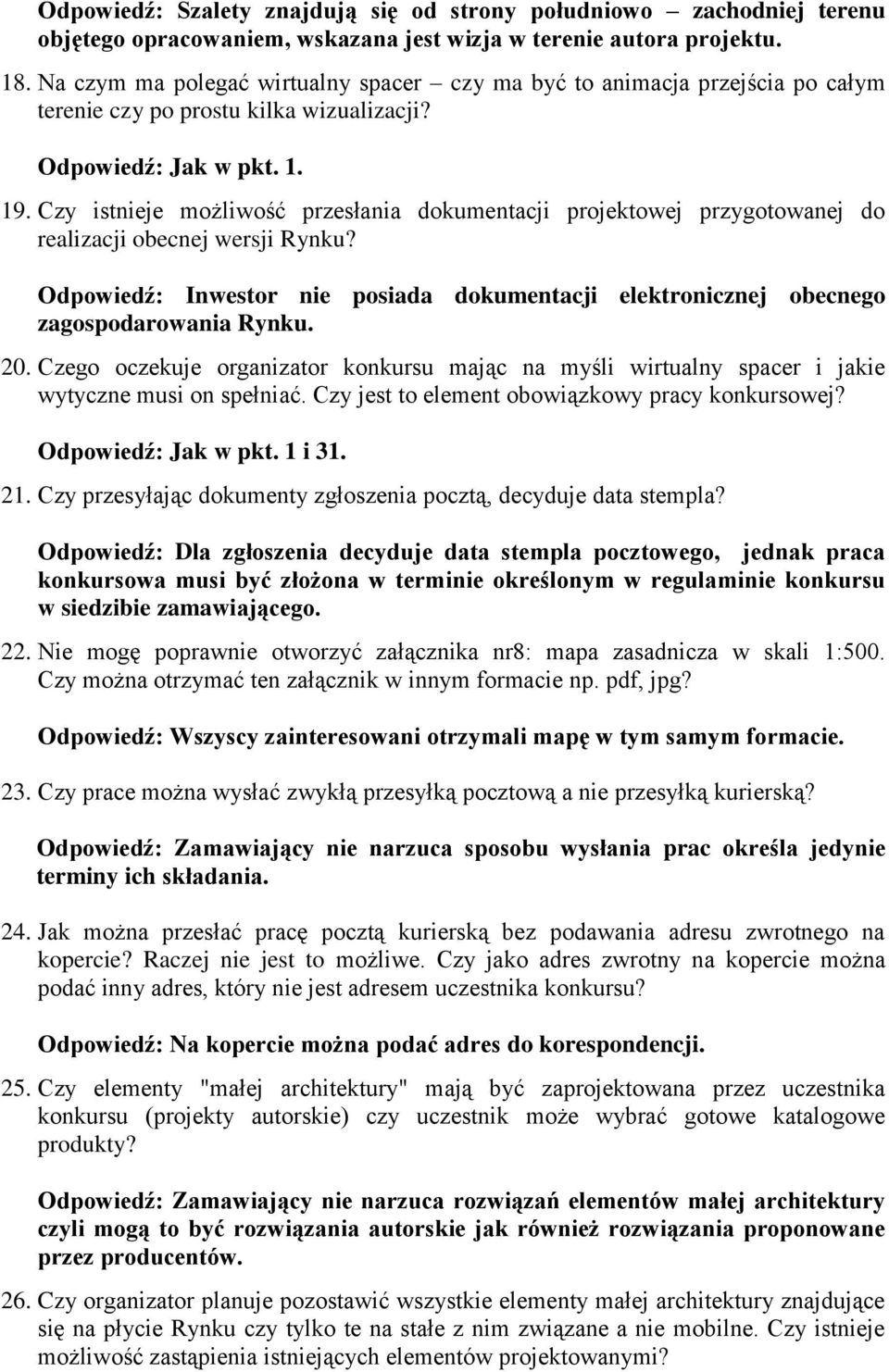 Czy istnieje możliwość przesłania dokumentacji projektowej przygotowanej do realizacji obecnej wersji Rynku?