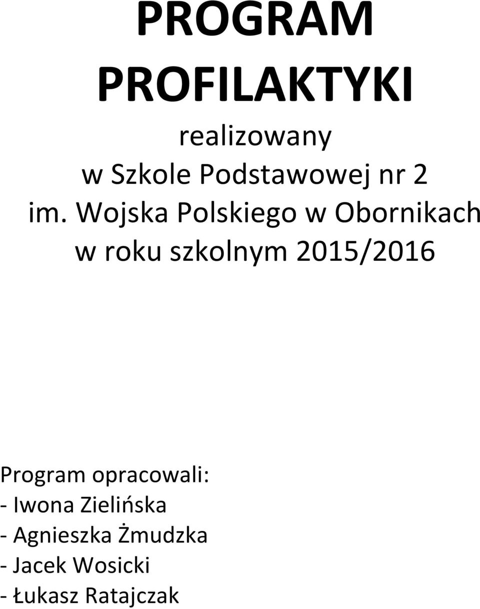 Wojska Polskiego w Obornikach w roku szkolnym