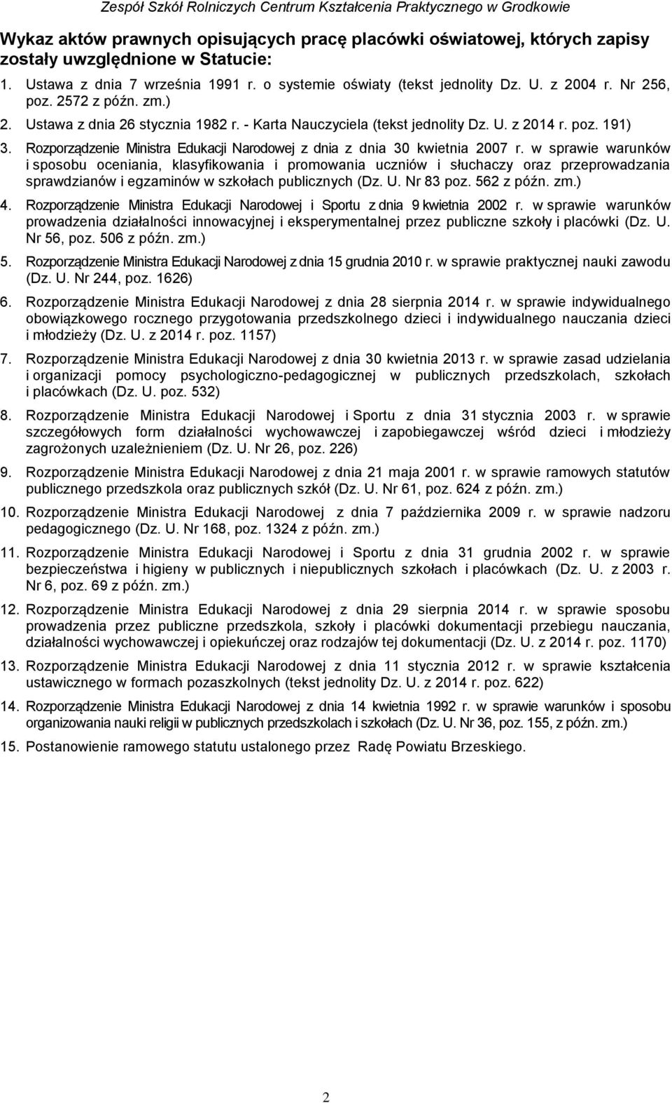 Rozporządzenie Ministra Edukacji Narodowej z dnia z dnia 30 kwietnia 2007 r.