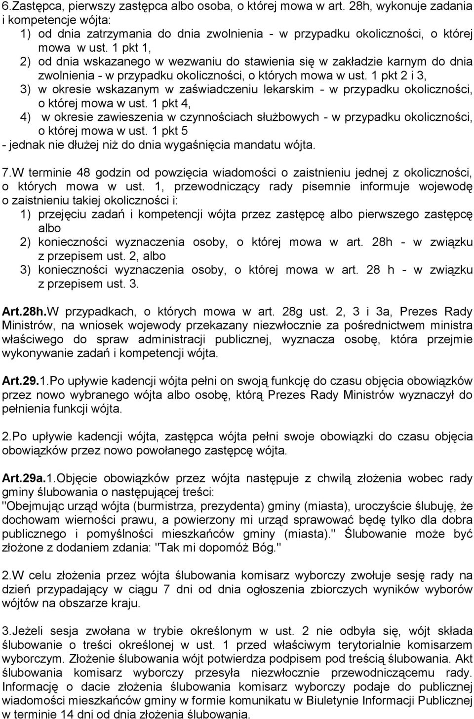 1 pkt 2 i 3, 3) w okresie wskazanym w zaświadczeniu lekarskim - w przypadku okoliczności, o której mowa w ust.