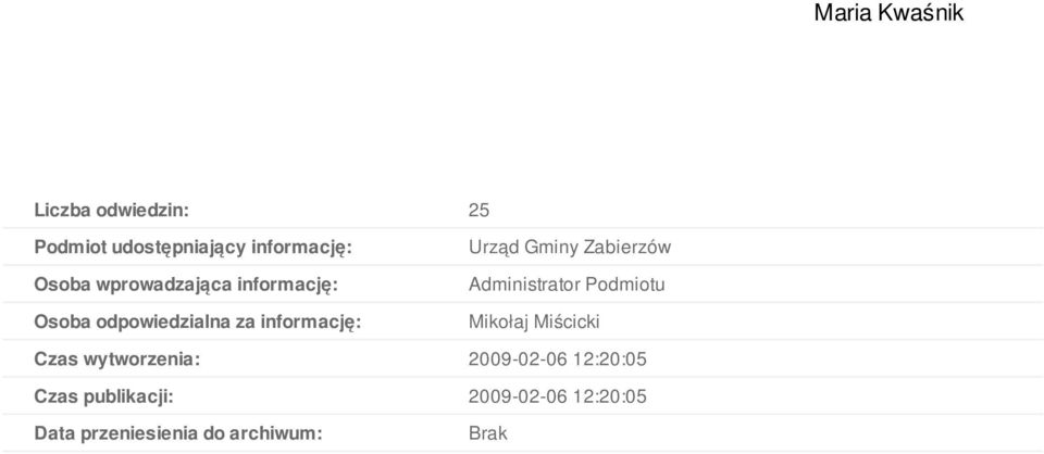 Zabierzów Administrator Podmiotu Mikołaj Miścicki Czas wytworzenia: