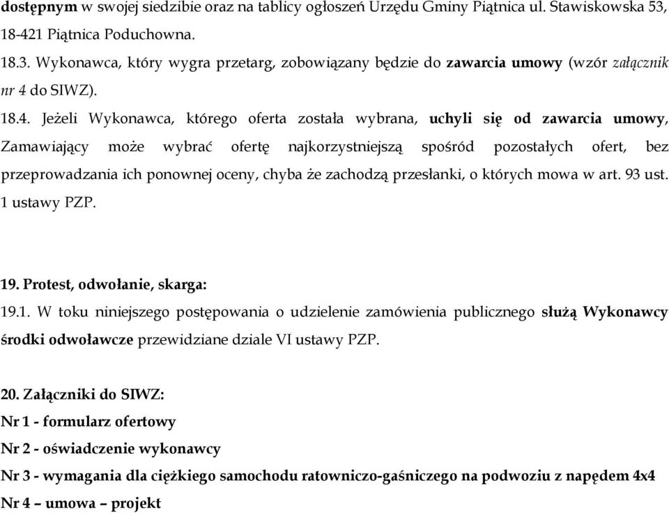 oceny, chyba że zachodzą przesłanki, o których mowa w art. 93 ust. 1 