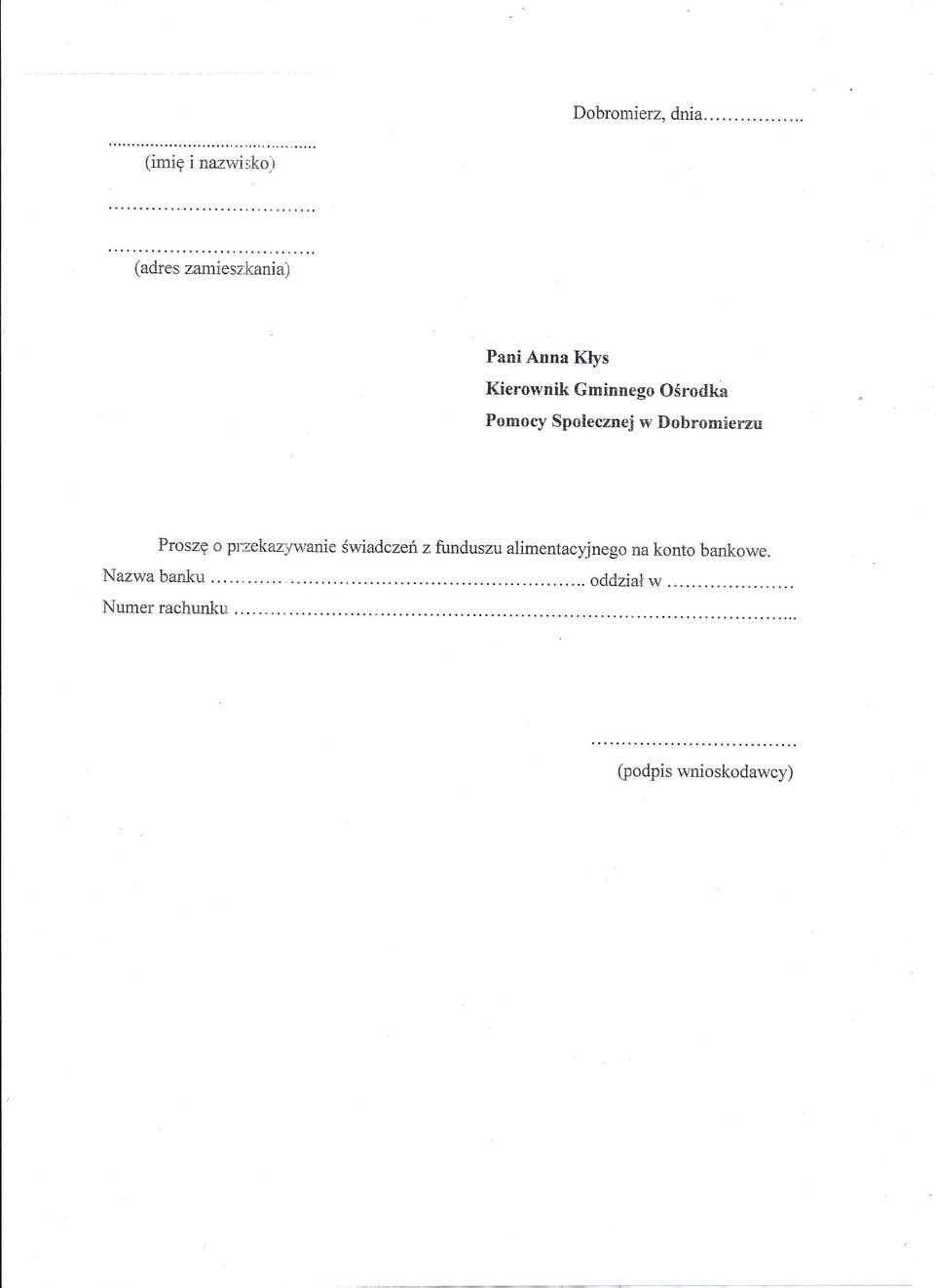 Społecznej w Dobromierzu Proszę o przekazywanie świadczeń z funduszu