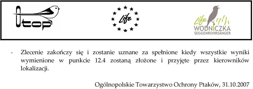 12.4 zostaną złożone i przyjęte przez kierowników