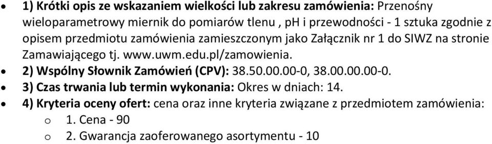 przewodności - 1 sztuka zgodnie z opisem przedmiotu zamówienia