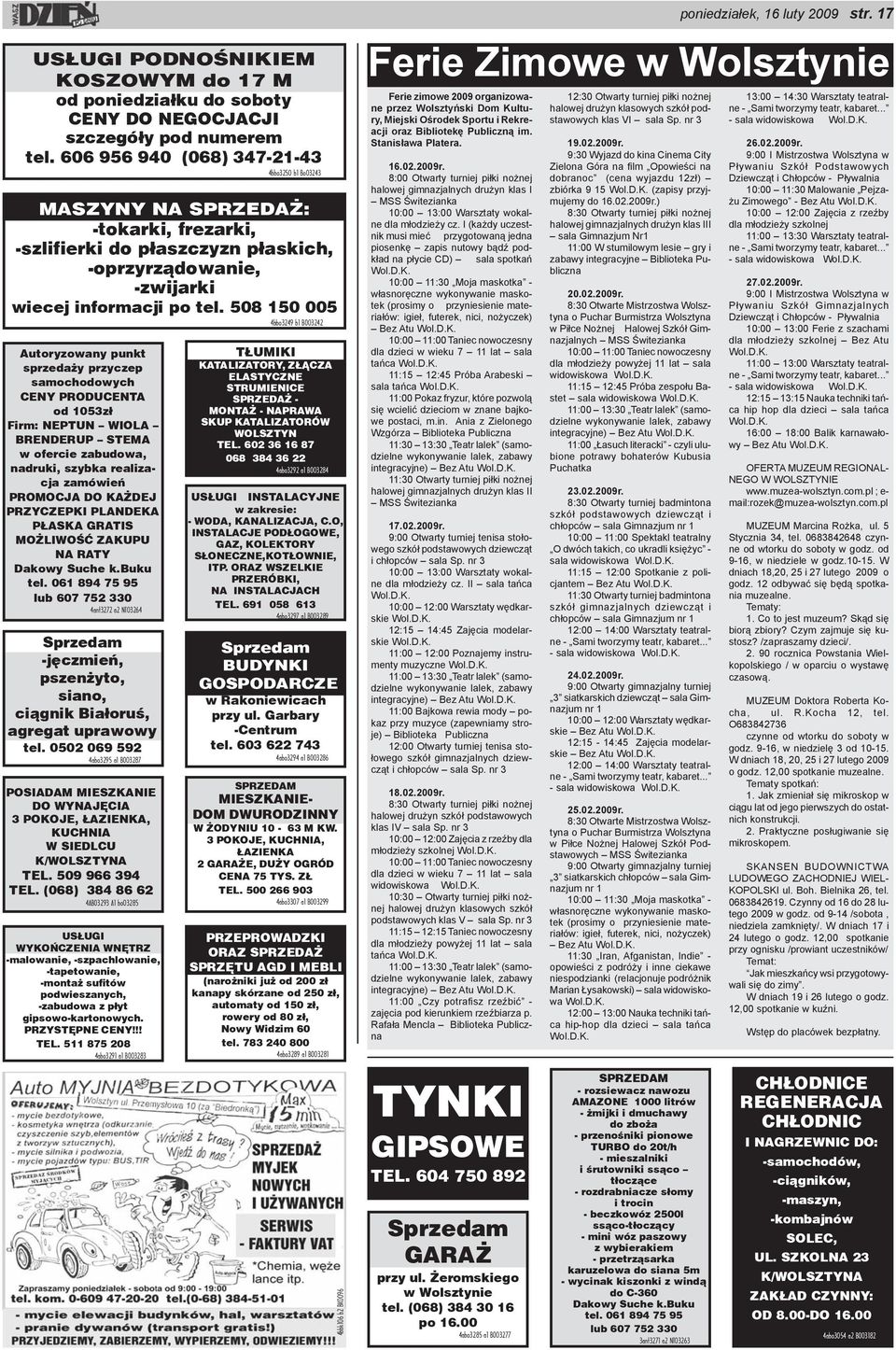 508 150 005 4bbo3249 b1 BO03242 Autoryzowany punkt sprzeda y przyczep samochodowych CENY PRODUCENTA od 1053z³ Firm: NEPTUN WIOLA BRENDERUP STEMA w ofercie zabudowa, nadruki, szybka realizacja