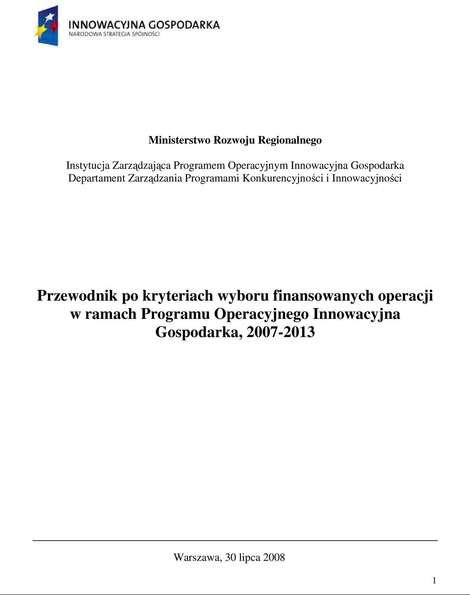 Innowacyjności Przewodnik po kryteriach wyboru finansowanych operacji w ramach