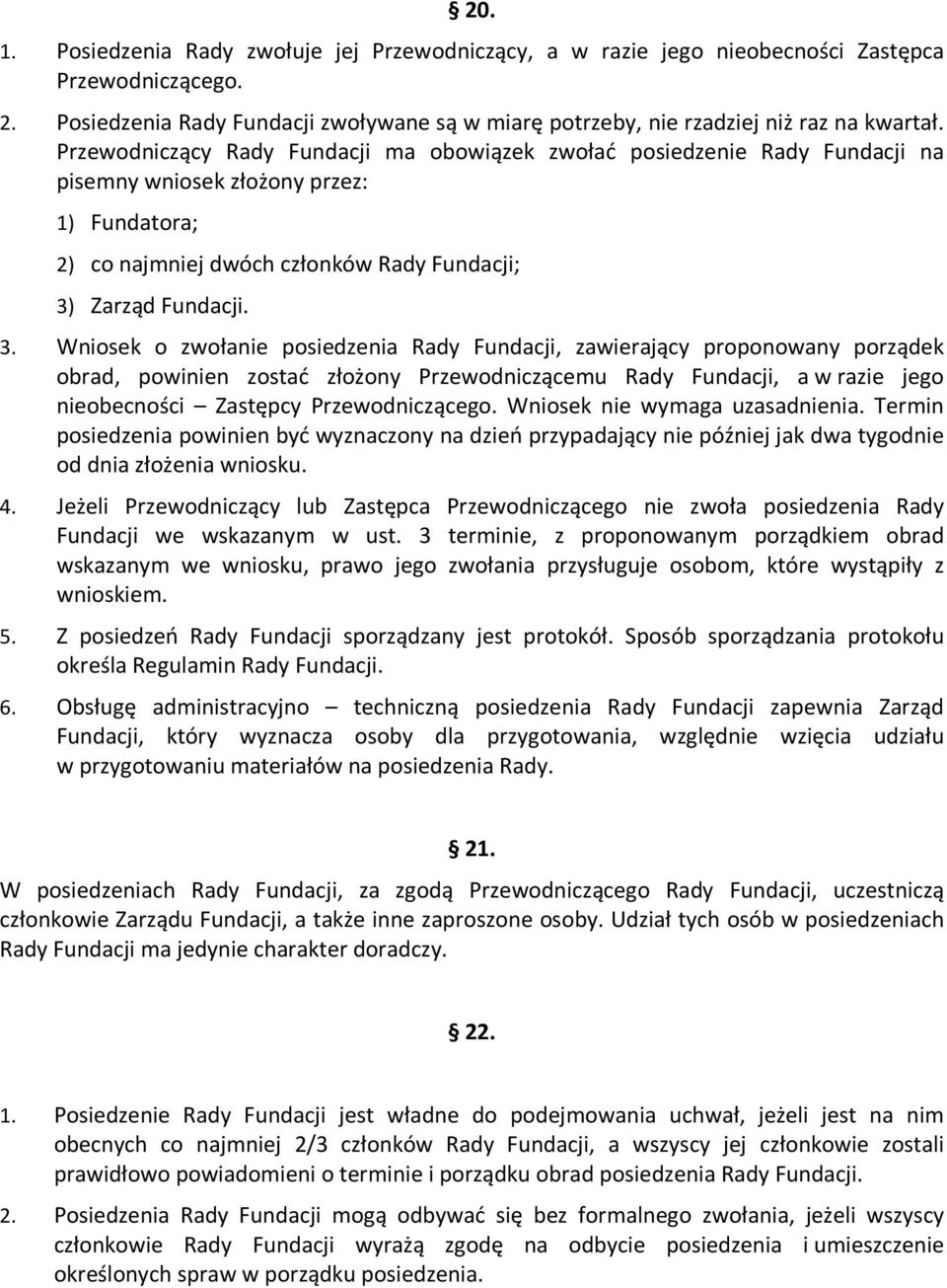 Zarząd Fundacji. 3.