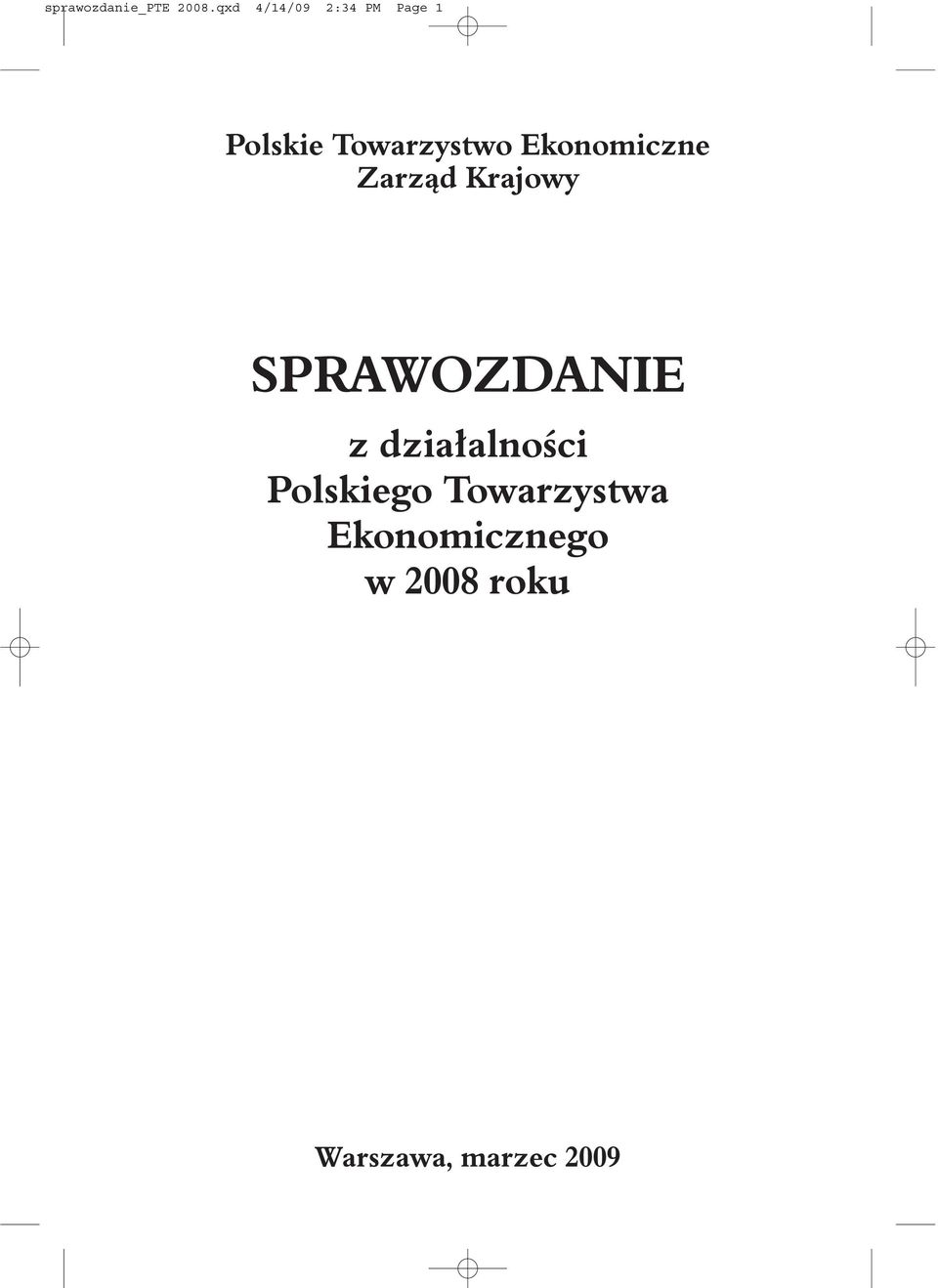 Ekonomiczne Zarz¹d Krajowy SPRAWOZDANIE z