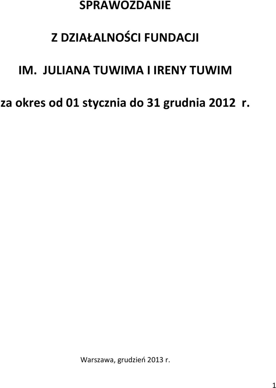 JULIANA TUWIMA I IRENY TUWIM za