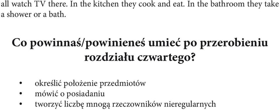 Co powinnaś/powinieneś umieć po przerobieniu rozdziału czwartego?