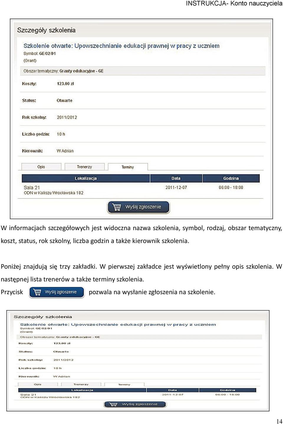 Poniżej znajdują się trzy zakładki.