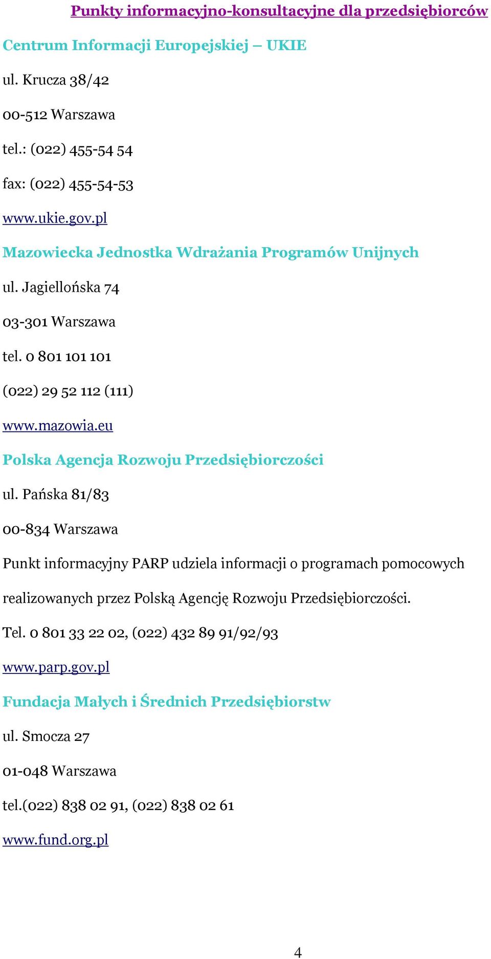 eu Polska Agencja Rozwoju Przedsiębiorczości ul.