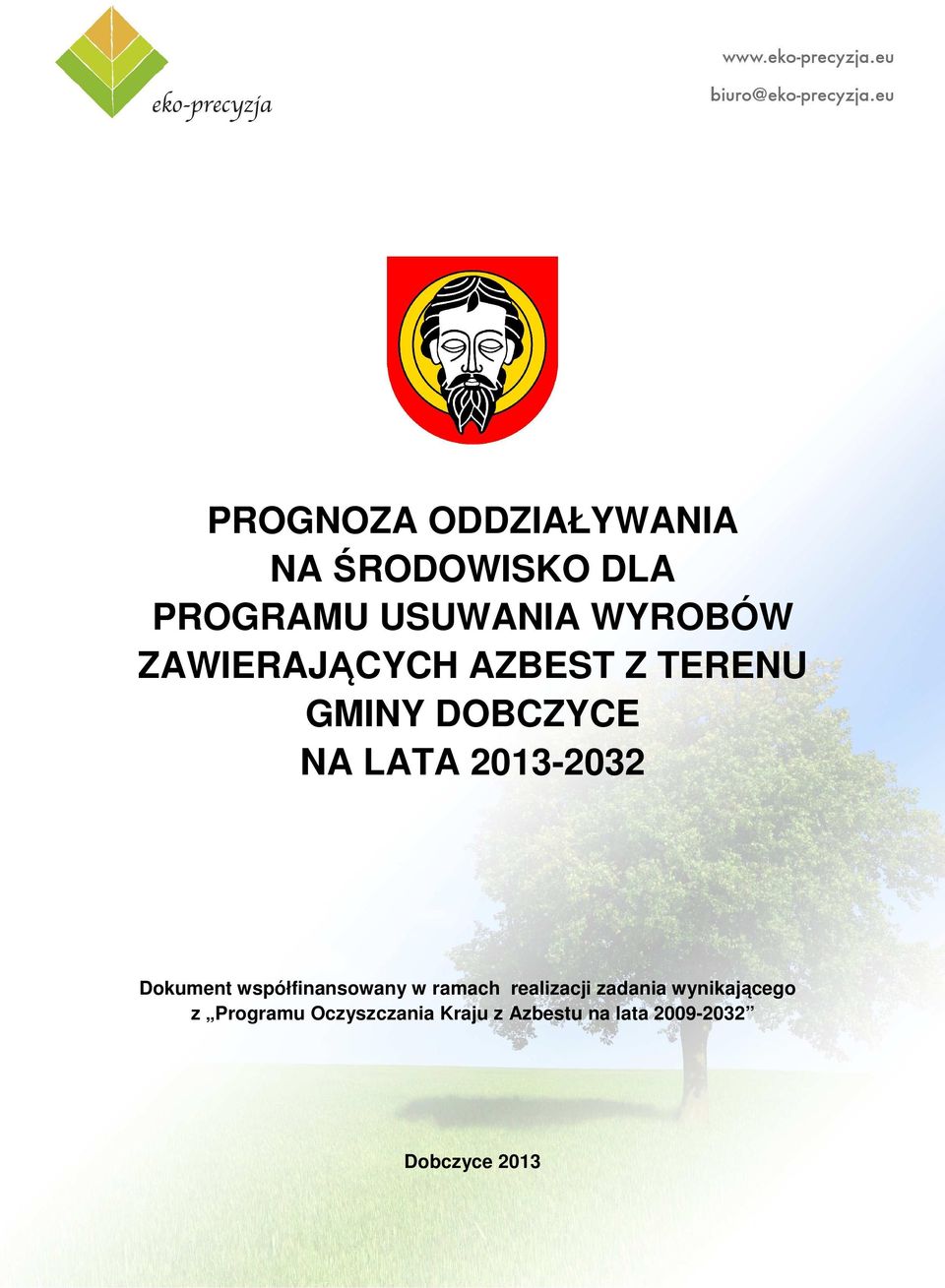 Dokument współfinansowany w ramach realizacji zadania wynikającego