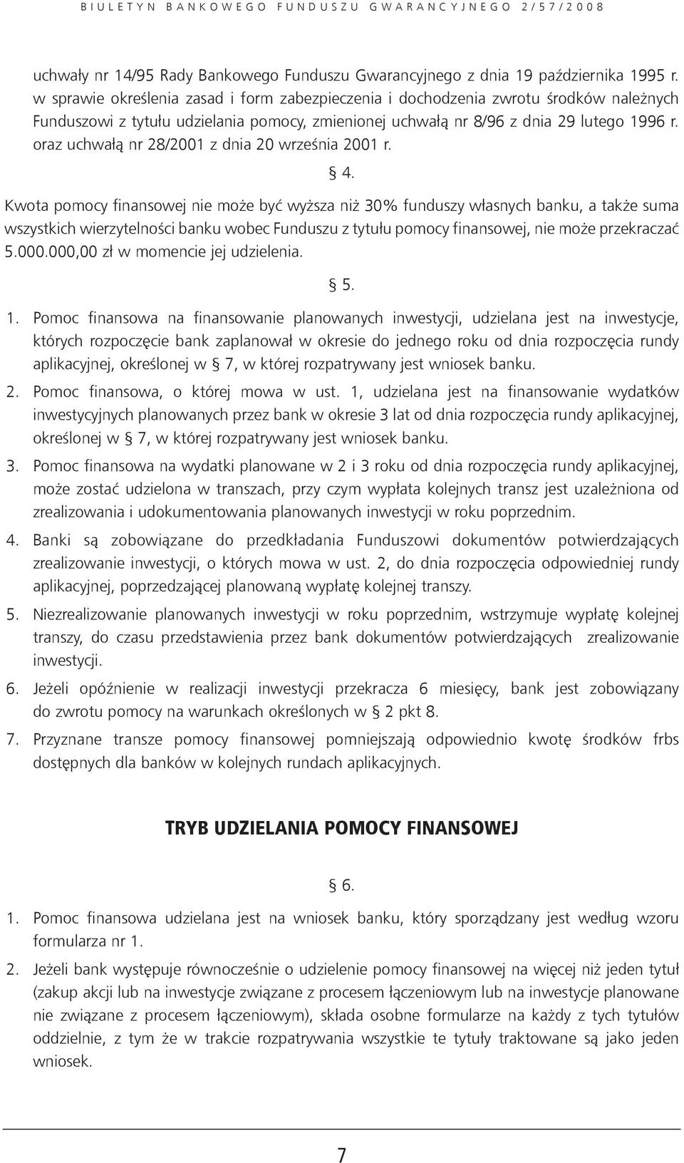 oraz uchwałą nr 28/2001 z dnia 20 września 2001 r. 4.