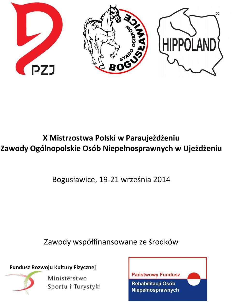 Ujeżdżeniu Bogusławice, 19-21 września 2014