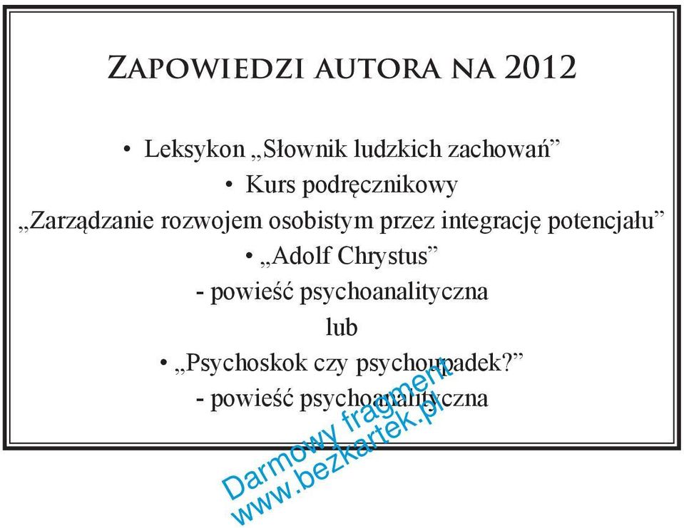 integrację potencjału Adolf Chrystus - powieść