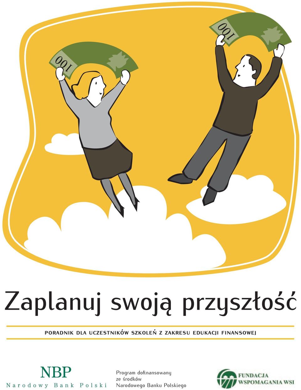 zakresu edukacji finansowej Program