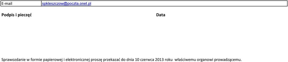 formie papierowej i elektronicznej proszę