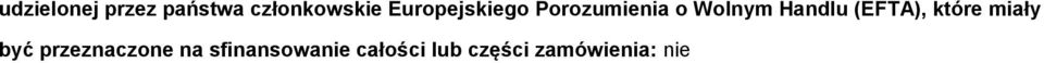 (EFTA), które miały być przeznaczne na