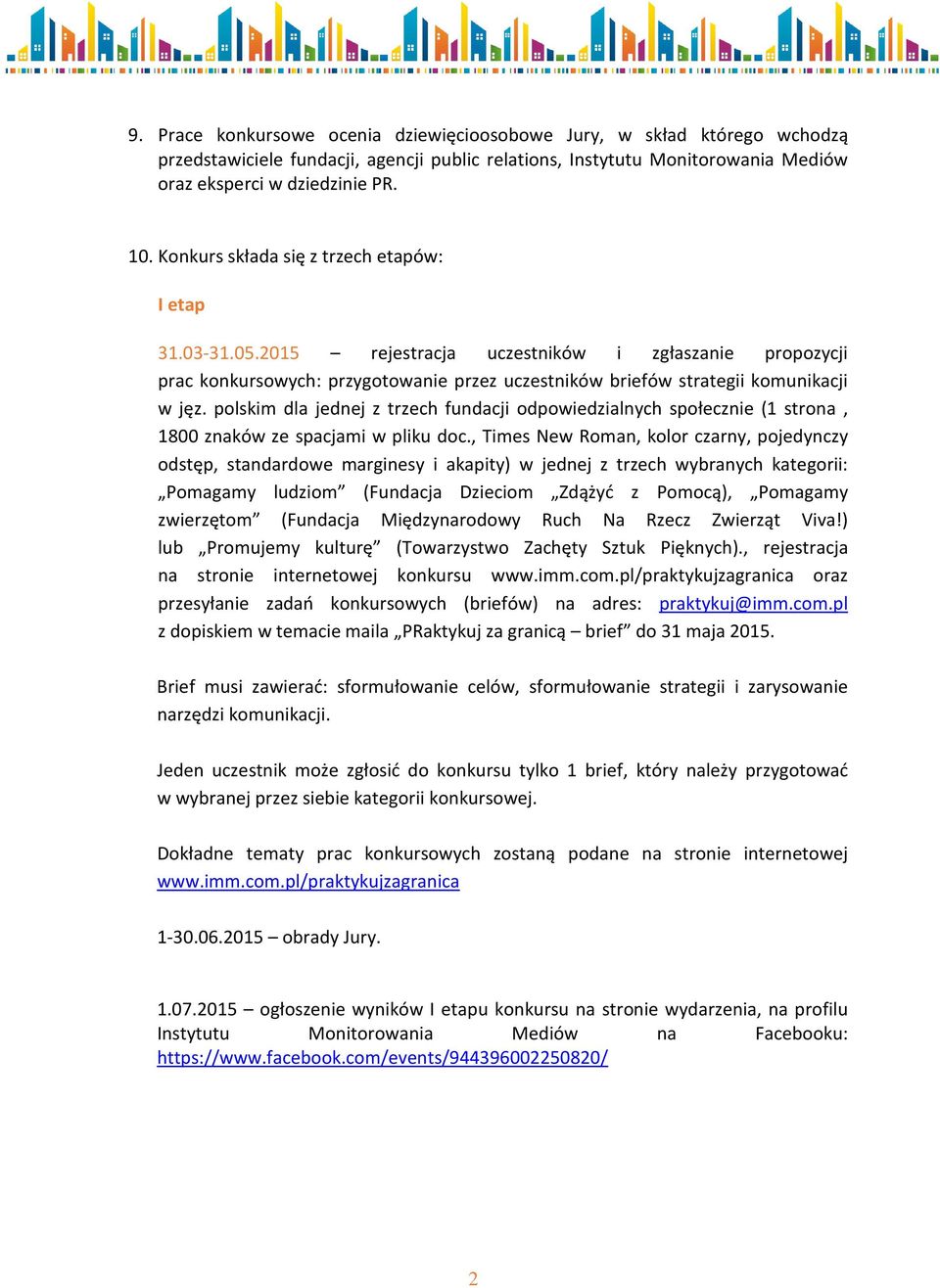 polskim dla jednej z trzech fundacji odpowiedzialnych społecznie (1 strona, 1800 znaków ze spacjami w pliku doc.