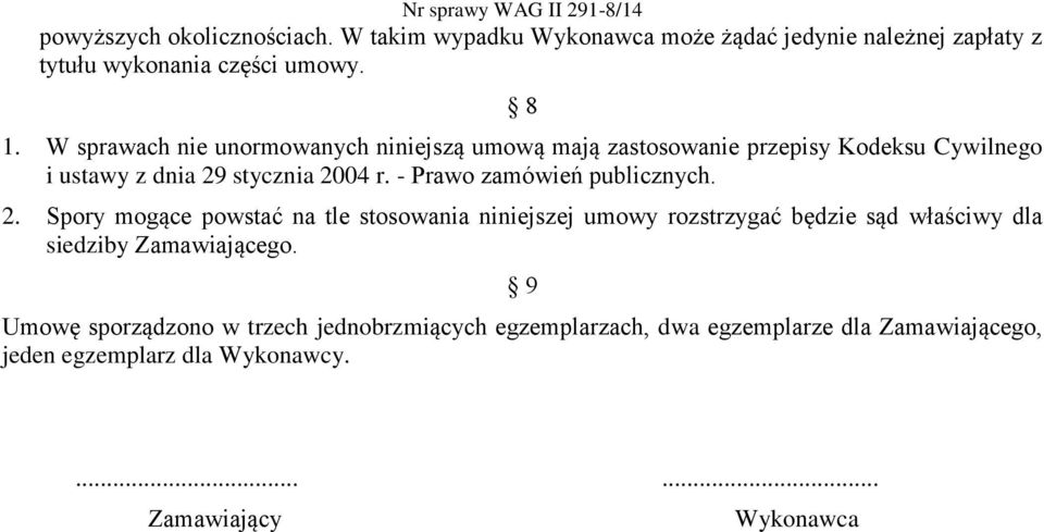 - Prawo zamówień publicznych. 2.