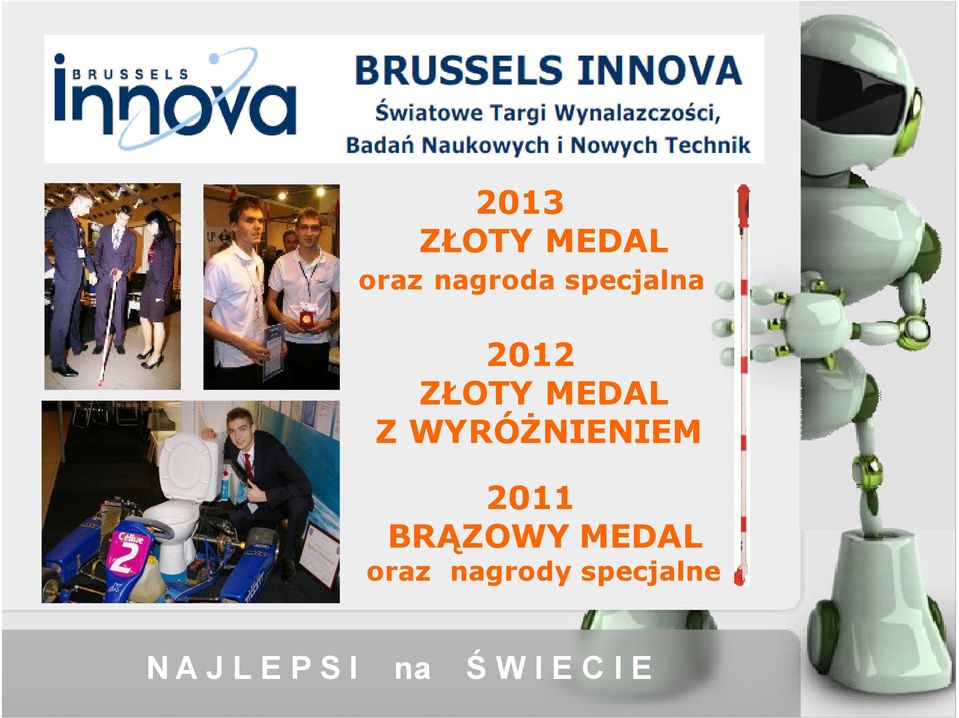 NIENIEM 2011 BR ZOWY MEDAL oraz