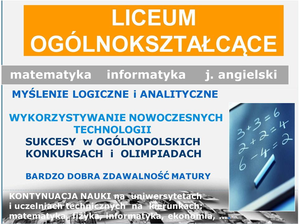 SUKCESY w OGÓLNOPOLSKICH KONKURSACH i OLIMPIADACH BARDZO DOBRA ZDAWALNO MATURY