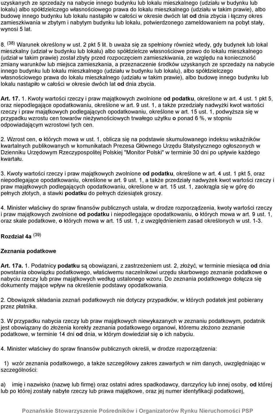 stały, wynosi 5 lat. 8. (38) Warunek określony w ust. 2 pkt 5 lit.