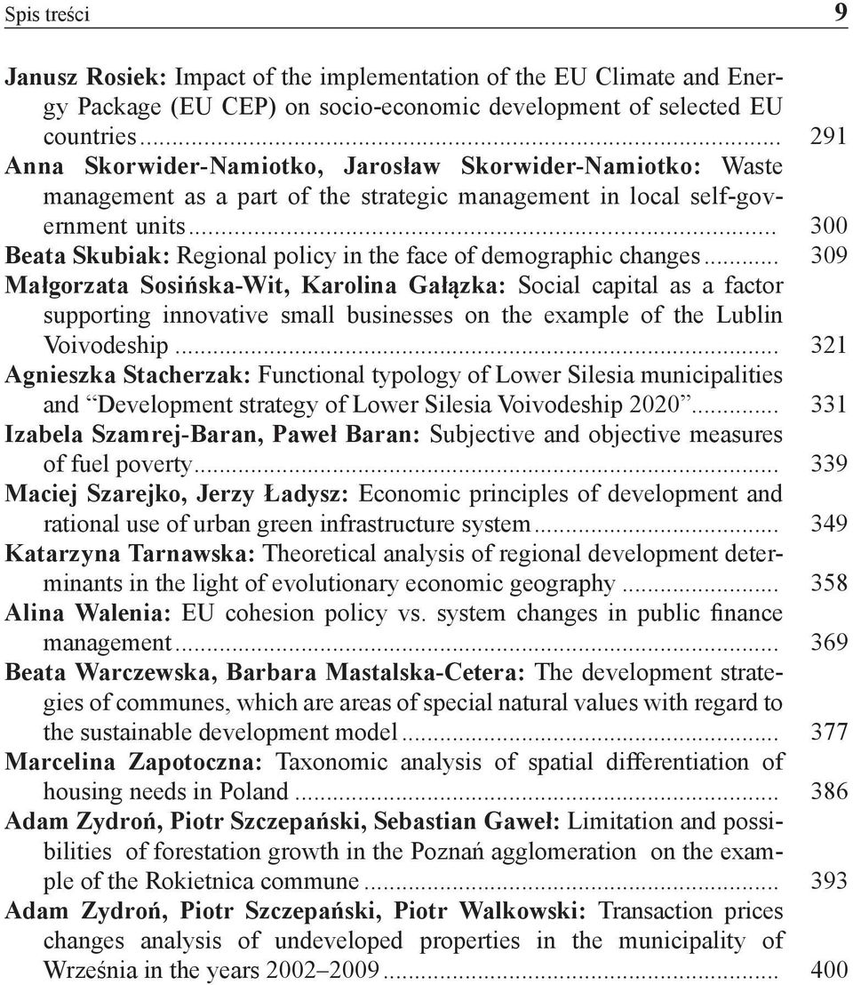 .. 300 Beata Skubiak: Regional policy in the face of demographic changes.