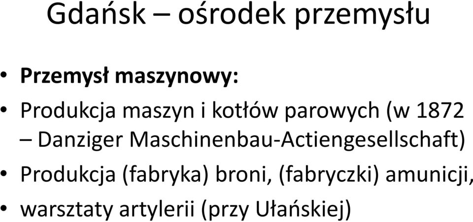 Maschinenbau-Actiengesellschaft) Produkcja (fabryka)