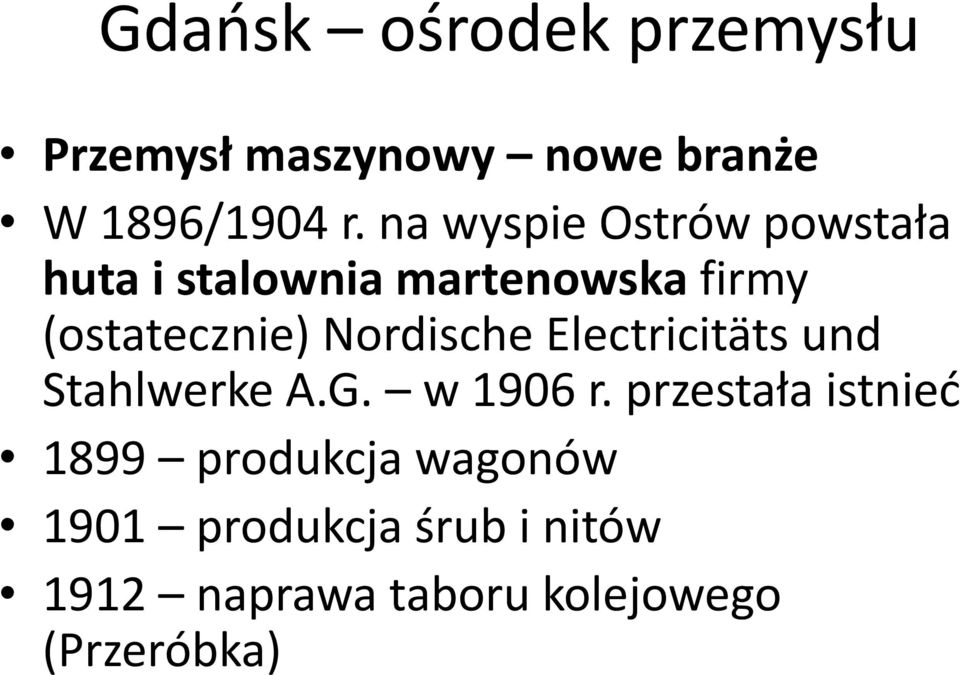 Nordische Electricitäts und Stahlwerke A.G. w 1906 r.