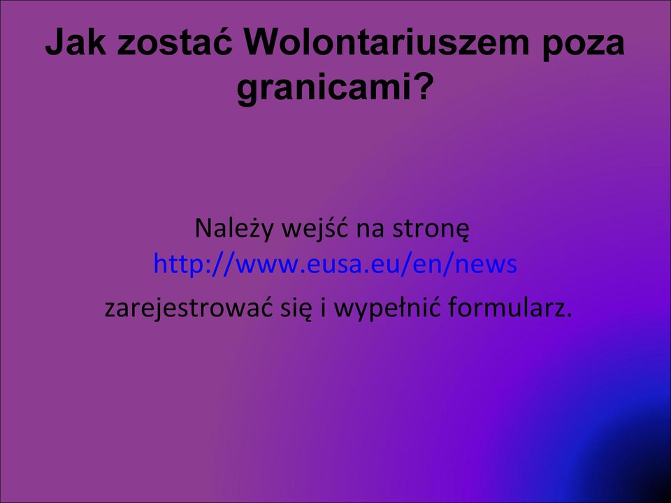 Należy wejść na stronę